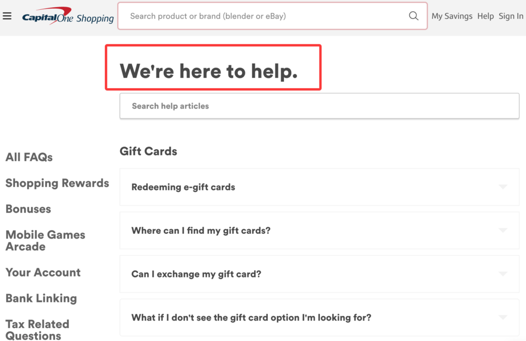 Official support portal for Capital One Shopping answering FAQs about rewards and e-gift cards.