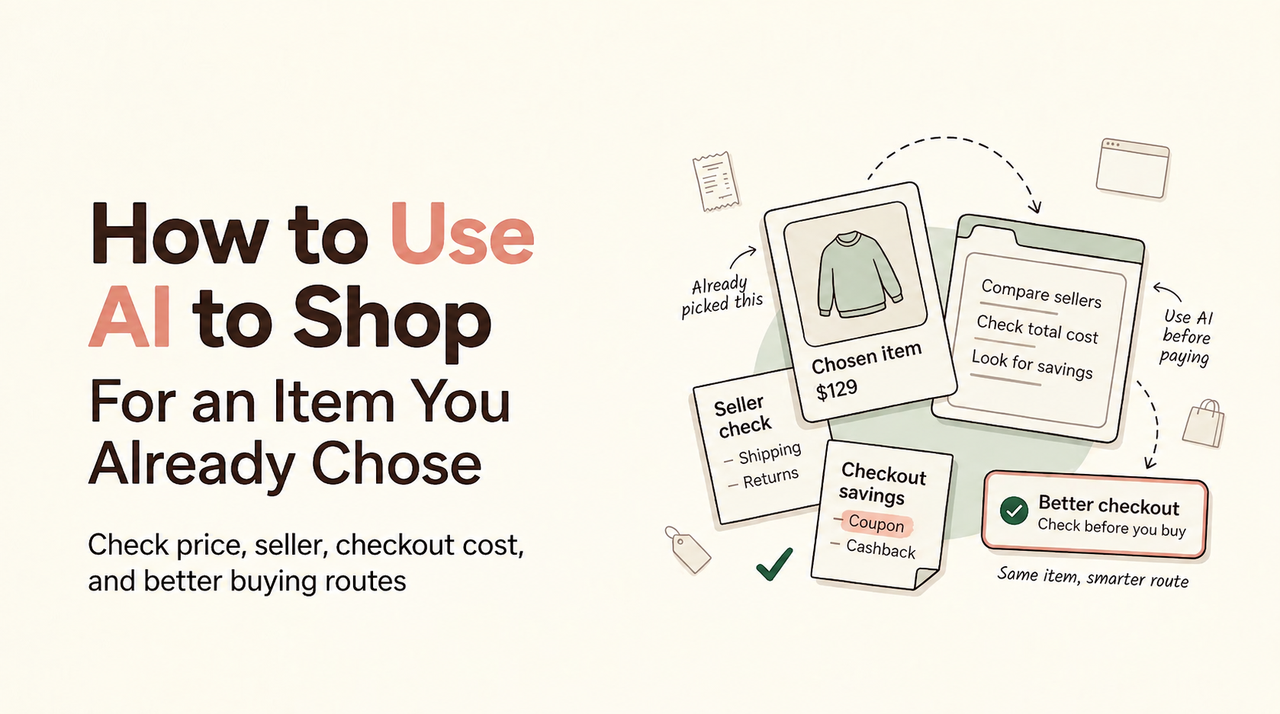 Learn how to use ai to shop smarter by checking prices, comparing sellers, and finding checkout savings.